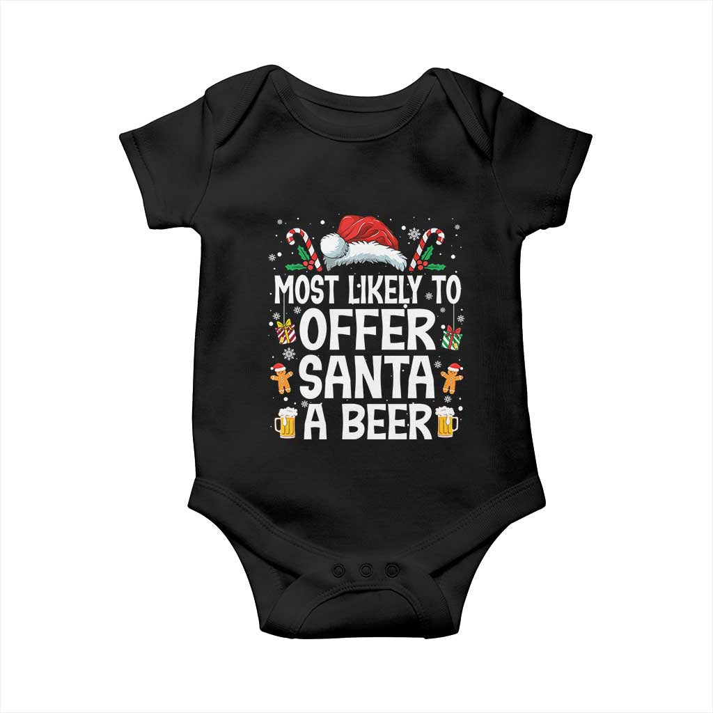 Family Matching Christmas Baby Onesie Most Likely To Christmas To Offer Santa A Beer - Wonder Print Shop