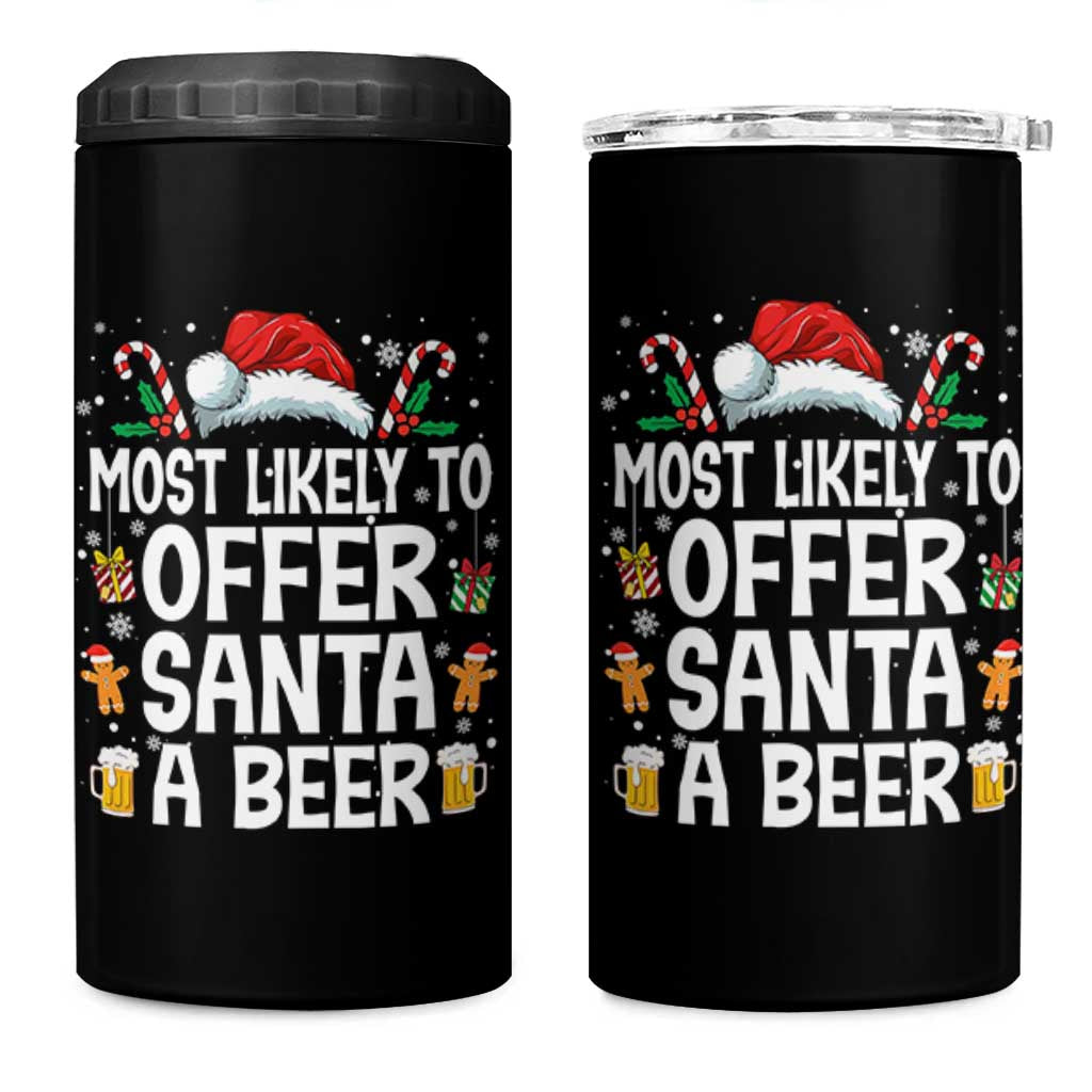 Family Matching Christmas 4 in 1 Can Cooler Tumbler Most Likely To Christmas To Offer Santa A Beer - Wonder Print Shop