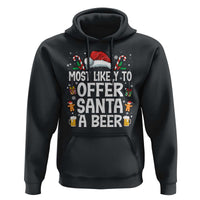 Family Matching Christmas Hoodie Most Likely To Christmas To Offer Santa A Beer - Wonder Print Shop