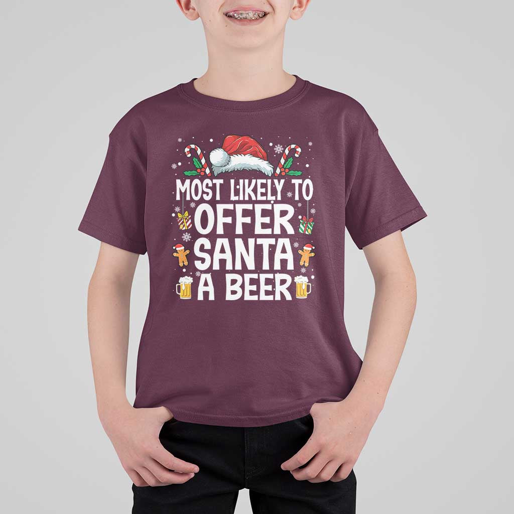 Family Matching Christmas T Shirt For Kid Most Likely To Christmas To Offer Santa A Beer - Wonder Print Shop