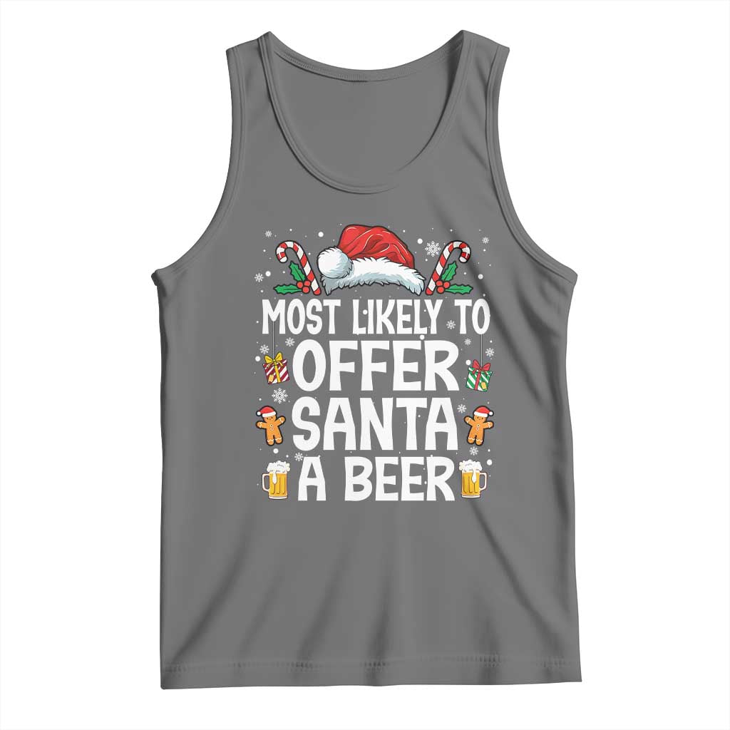 Family Matching Christmas Tank Top Most Likely To Christmas To Offer Santa A Beer - Wonder Print Shop