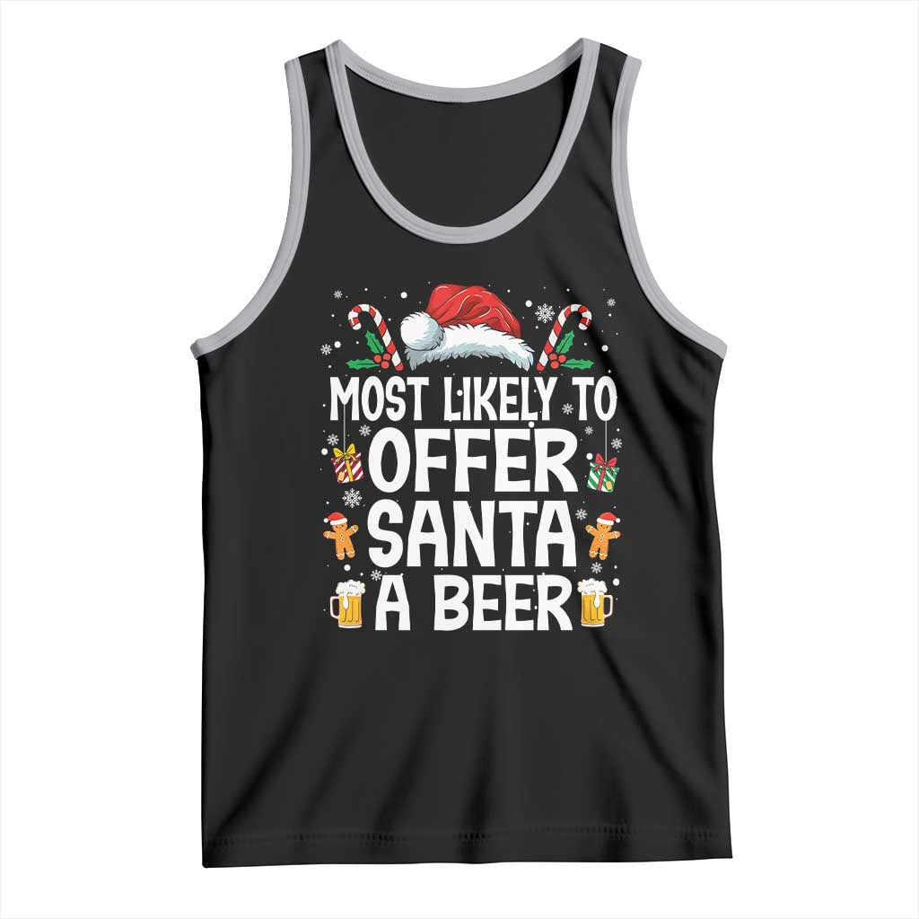 Family Matching Christmas Tank Top Most Likely To Christmas To Offer Santa A Beer - Wonder Print Shop