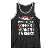 Family Matching Christmas Tank Top Most Likely To Christmas To Offer Santa A Beer - Wonder Print Shop
