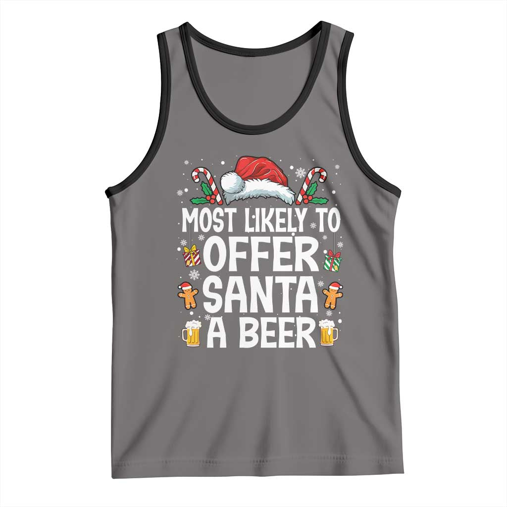 Family Matching Christmas Tank Top Most Likely To Christmas To Offer Santa A Beer - Wonder Print Shop