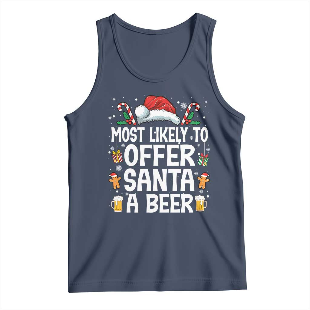 Family Matching Christmas Tank Top Most Likely To Christmas To Offer Santa A Beer - Wonder Print Shop