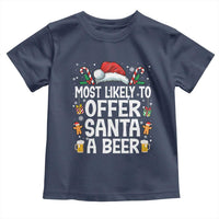 Family Matching Christmas Toddler T Shirt Most Likely To Christmas To Offer Santa A Beer - Wonder Print Shop
