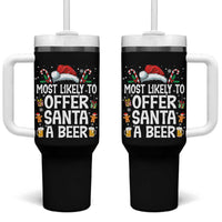 Family Matching Christmas Tumbler With Handle Most Likely To Christmas To Offer Santa A Beer - Wonder Print Shop