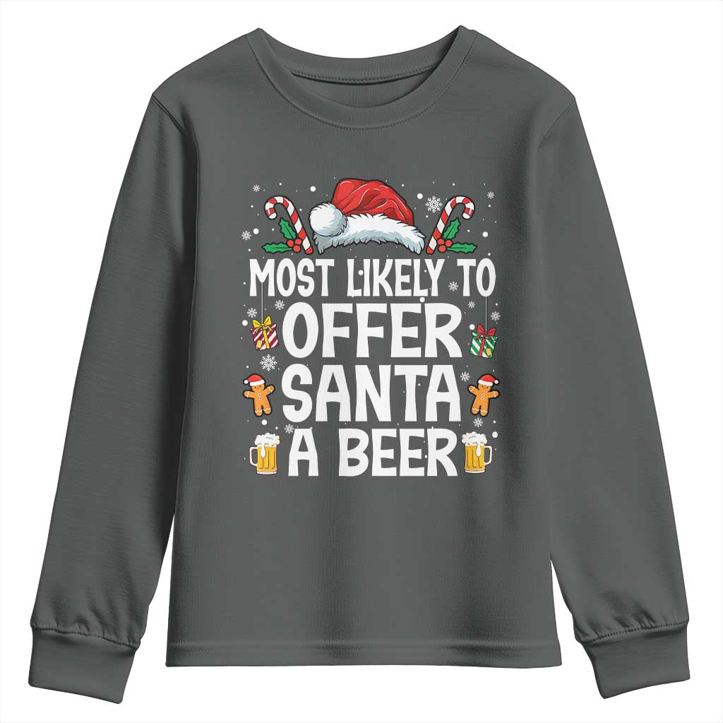 Family Matching Christmas Youth Sweatshirt Most Likely To Christmas To Offer Santa A Beer - Wonder Print Shop