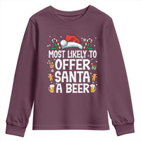 Family Matching Christmas Youth Sweatshirt Most Likely To Christmas To Offer Santa A Beer - Wonder Print Shop