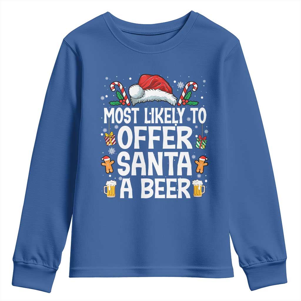 Family Matching Christmas Youth Sweatshirt Most Likely To Christmas To Offer Santa A Beer - Wonder Print Shop