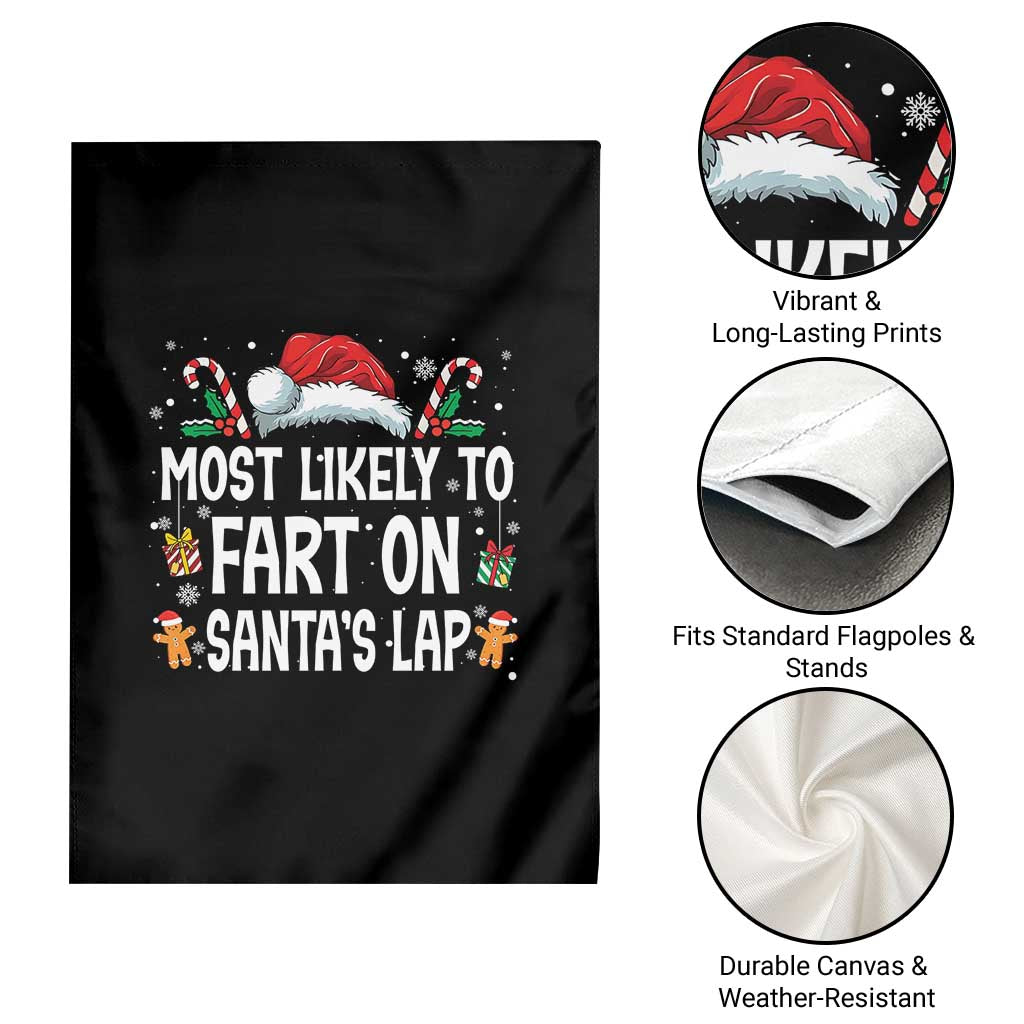 Family Matching Christmas Garden Flag Most Likely To Fart On Santa's Lap - Wonder Print Shop