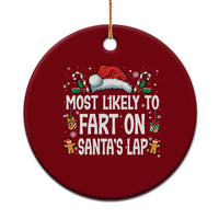 Family Matching Christmas Ceramic Ornament Most Likely To Fart On Santa's Lap - Wonder Print Shop