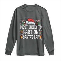 Family Matching Christmas Long Sleeve Shirt Most Likely To Fart On Santa's Lap - Wonder Print Shop