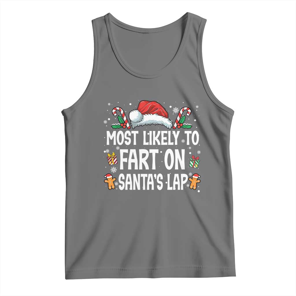 Family Matching Christmas Tank Top Most Likely To Fart On Santa's Lap - Wonder Print Shop