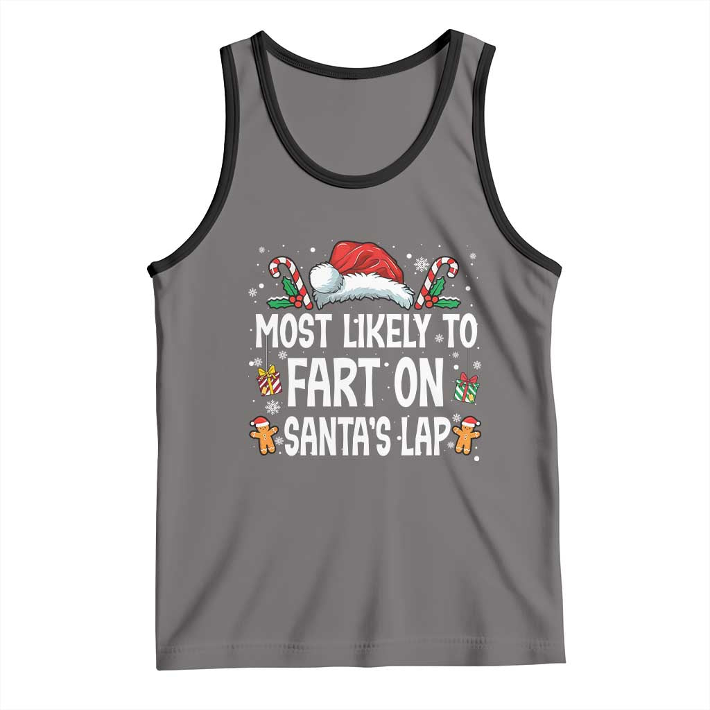 Family Matching Christmas Tank Top Most Likely To Fart On Santa's Lap - Wonder Print Shop