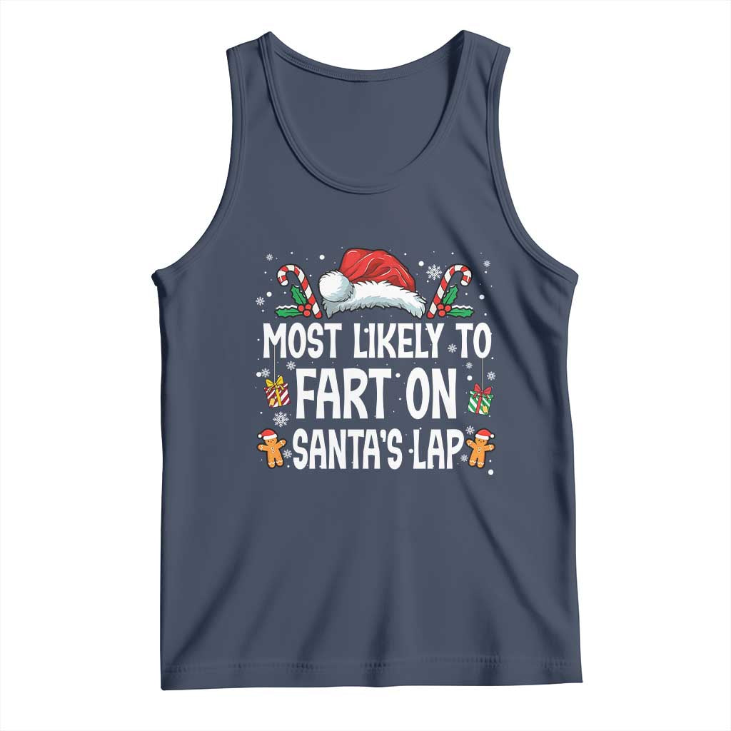 Family Matching Christmas Tank Top Most Likely To Fart On Santa's Lap - Wonder Print Shop