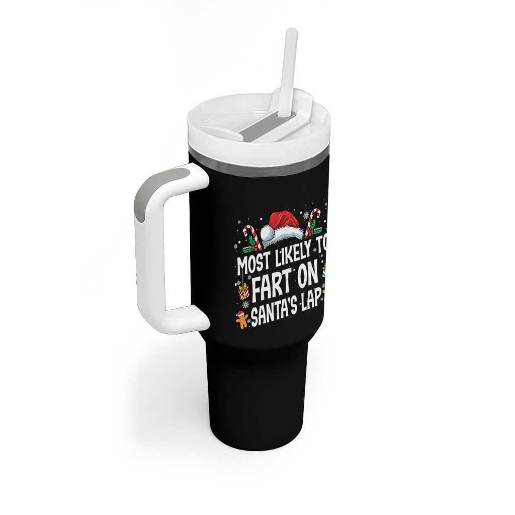 Family Matching Christmas Tumbler With Handle Most Likely To Fart On Santa's Lap - Wonder Print Shop