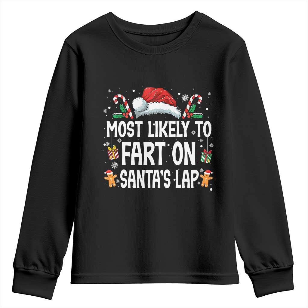 Family Matching Christmas Youth Sweatshirt Most Likely To Fart On Santa's Lap - Wonder Print Shop
