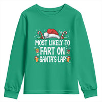 Family Matching Christmas Youth Sweatshirt Most Likely To Fart On Santa's Lap - Wonder Print Shop