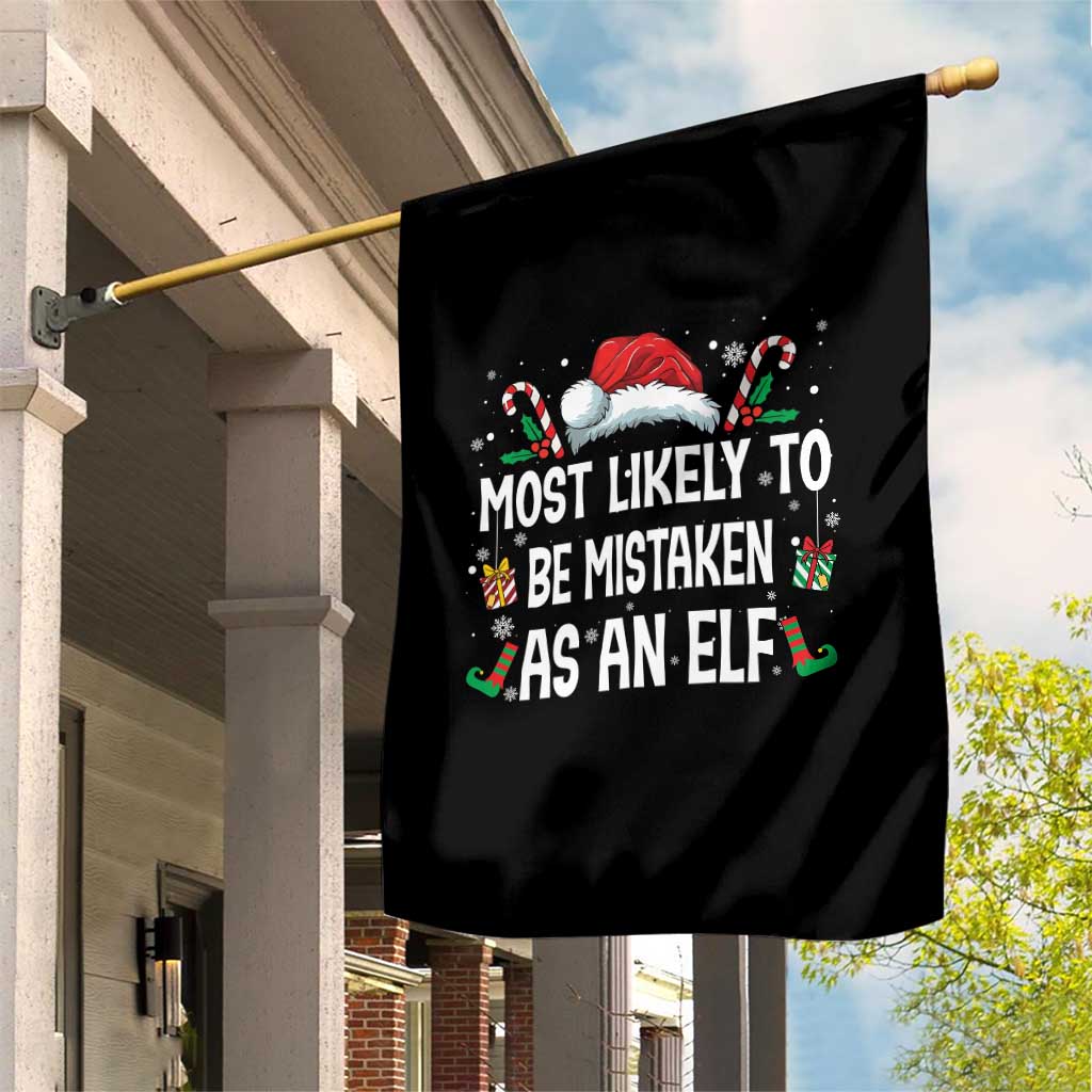 Family Matching Christmas Garden Flag Funny Most Likely To Be Mistaken As An Elf - Wonder Print Shop