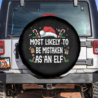 Family Matching Christmas Spare Tire Cover Funny Most Likely To Be Mistaken As An Elf - Wonder Print Shop