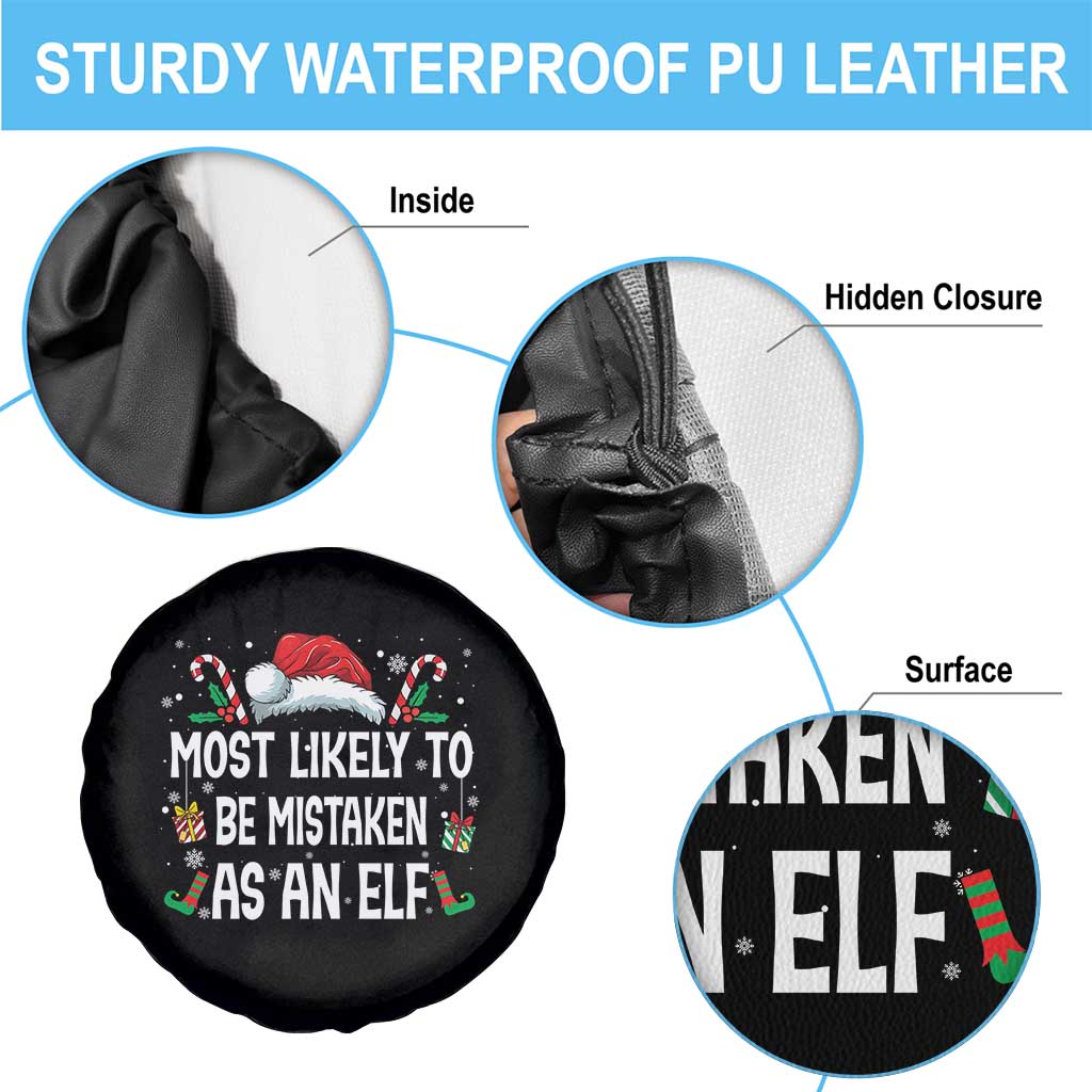Family Matching Christmas Spare Tire Cover Funny Most Likely To Be Mistaken As An Elf - Wonder Print Shop