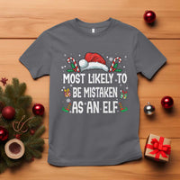 Family Matching Christmas T Shirt Funny Most Likely To Be Mistaken As An Elf - Wonder Print Shop