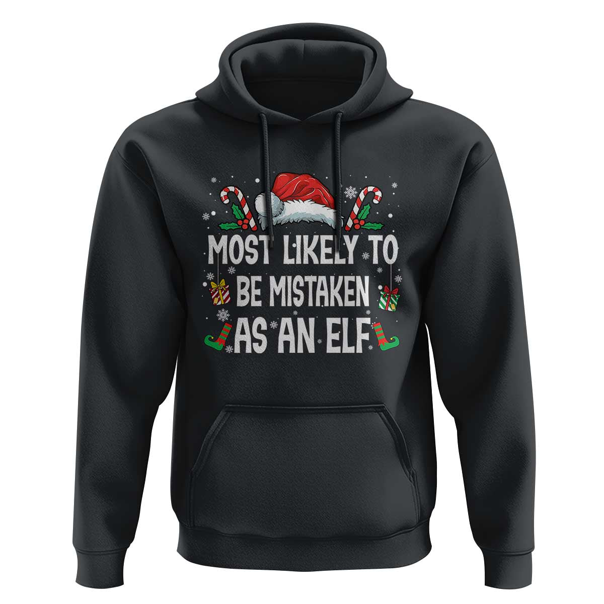 Family Matching Christmas Hoodie Funny Most Likely To Be Mistaken As An Elf - Wonder Print Shop