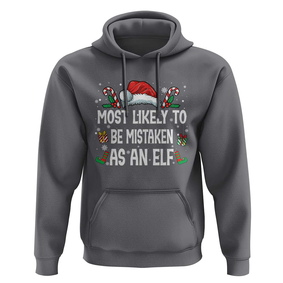 Family Matching Christmas Hoodie Funny Most Likely To Be Mistaken As An Elf - Wonder Print Shop