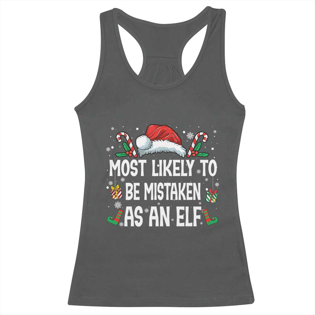 Family Matching Christmas Racerback Tank Top Funny Most Likely To Be Mistaken As An Elf - Wonder Print Shop