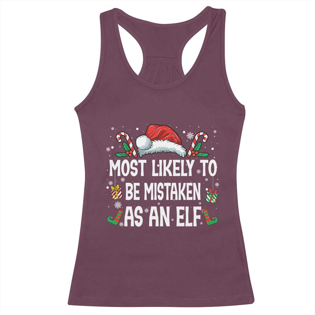 Family Matching Christmas Racerback Tank Top Funny Most Likely To Be Mistaken As An Elf - Wonder Print Shop