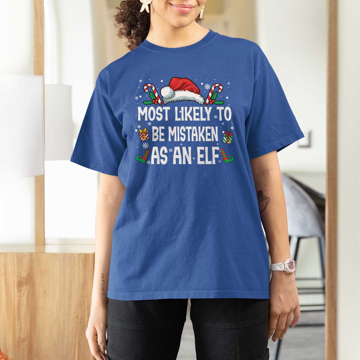 Family Matching Christmas T Shirt For Women Funny Most Likely To Be Mistaken As An Elf - Wonder Print Shop