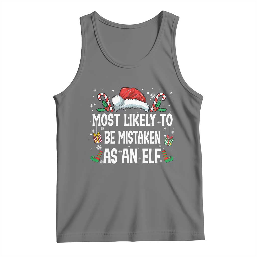 Family Matching Christmas Tank Top Funny Most Likely To Be Mistaken As An Elf - Wonder Print Shop