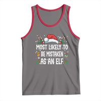 Family Matching Christmas Tank Top Funny Most Likely To Be Mistaken As An Elf - Wonder Print Shop