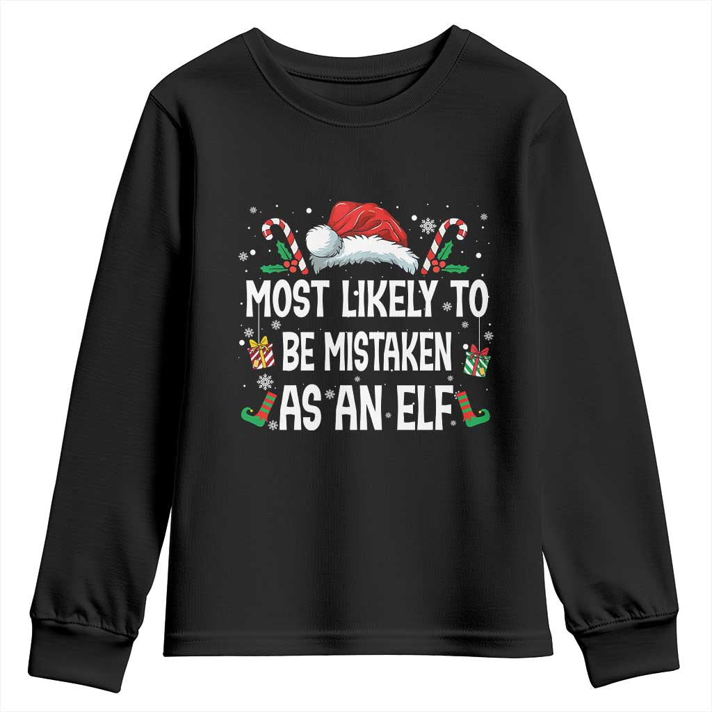 Family Matching Christmas Youth Sweatshirt Funny Most Likely To Be Mistaken As An Elf - Wonder Print Shop