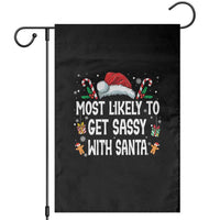 Family Matching Christmas Garden Flag Funny Most Likely To Get Sassy With Santa - Wonder Print Shop