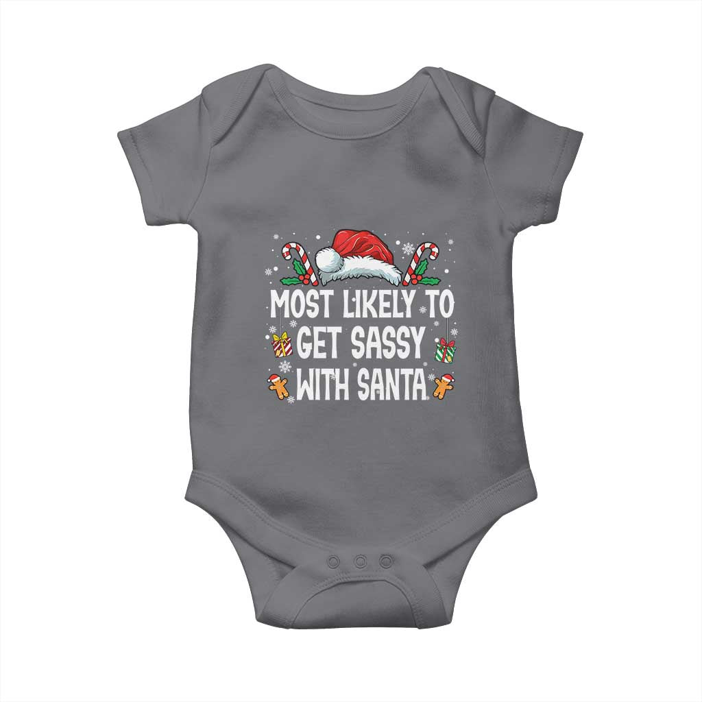 Family Matching Christmas Baby Onesie Funny Most Likely To Get Sassy With Santa - Wonder Print Shop