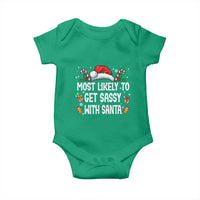Family Matching Christmas Baby Onesie Funny Most Likely To Get Sassy With Santa - Wonder Print Shop