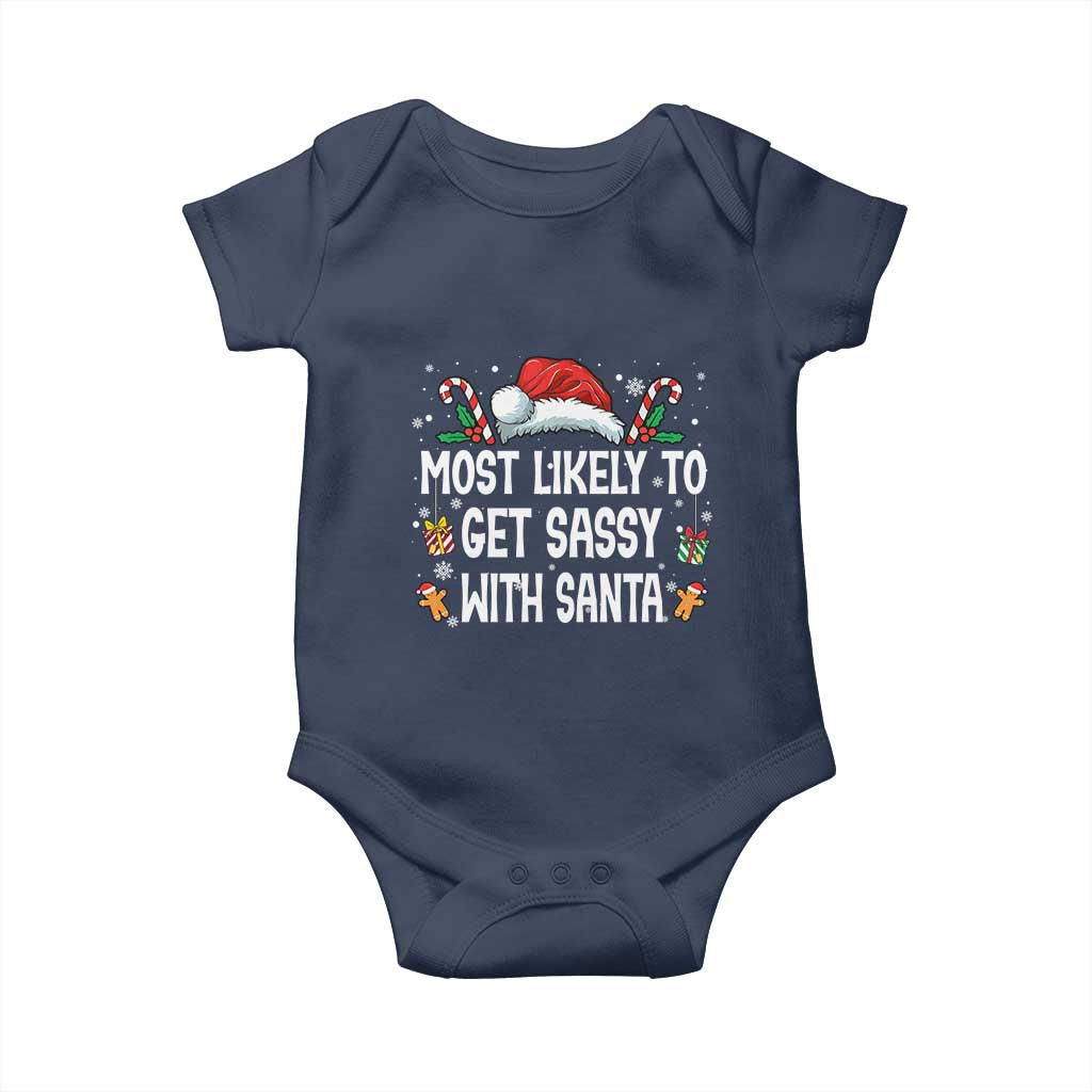 Family Matching Christmas Baby Onesie Funny Most Likely To Get Sassy With Santa - Wonder Print Shop