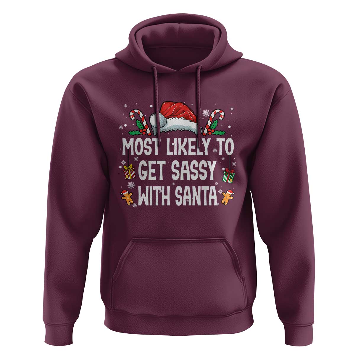 Family Matching Christmas Hoodie Funny Most Likely To Get Sassy With Santa - Wonder Print Shop