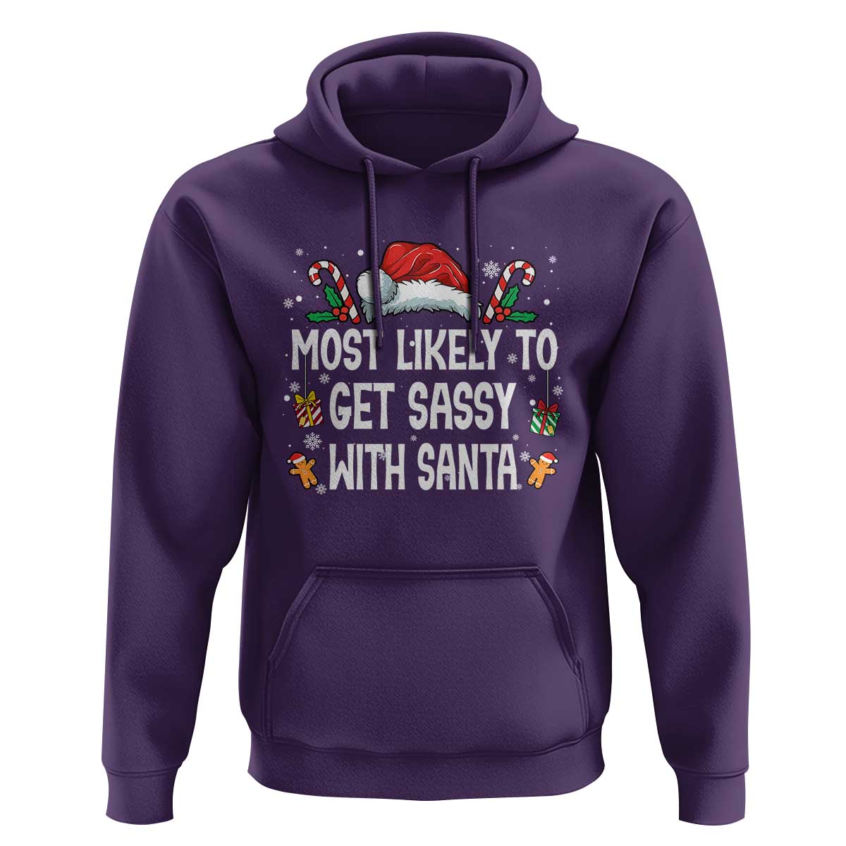 Family Matching Christmas Hoodie Funny Most Likely To Get Sassy With Santa - Wonder Print Shop