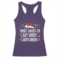Family Matching Christmas Racerback Tank Top Funny Most Likely To Get Sassy With Santa - Wonder Print Shop