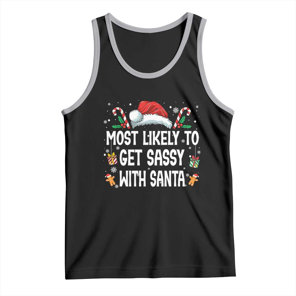 Family Matching Christmas Tank Top Funny Most Likely To Get Sassy With Santa - Wonder Print Shop
