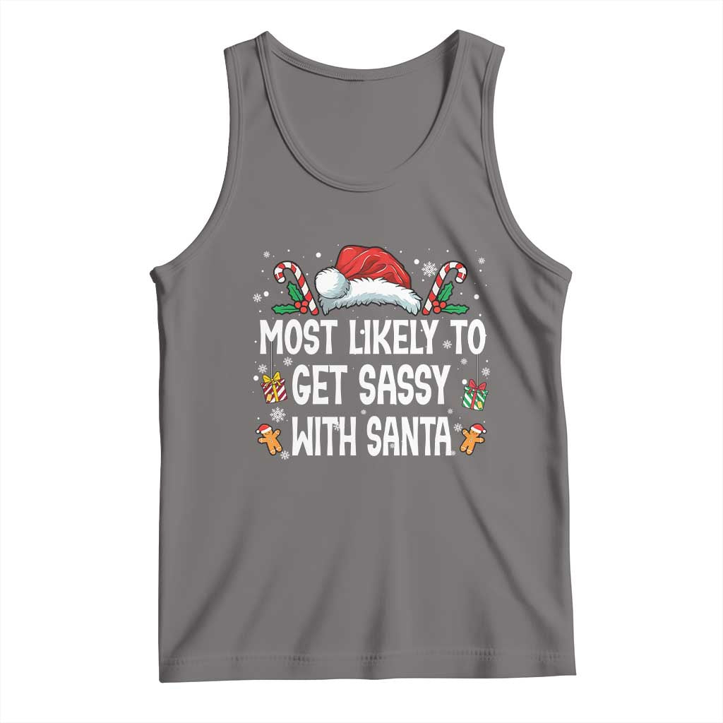 Family Matching Christmas Tank Top Funny Most Likely To Get Sassy With Santa - Wonder Print Shop