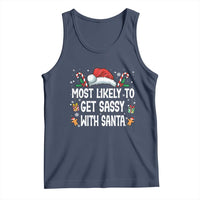 Family Matching Christmas Tank Top Funny Most Likely To Get Sassy With Santa - Wonder Print Shop