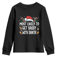 Family Matching Christmas Youth Sweatshirt Funny Most Likely To Get Sassy With Santa - Wonder Print Shop