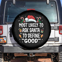 Family Matching Christmas Spare Tire Cover Most Likely To Ask Santa To Define Good - Wonder Print Shop