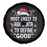 Family Matching Christmas Spare Tire Cover Most Likely To Ask Santa To Define Good - Wonder Print Shop