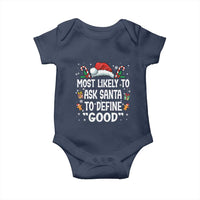 Family Matching Christmas Baby Onesie Most Likely To Ask Santa To Define Good - Wonder Print Shop