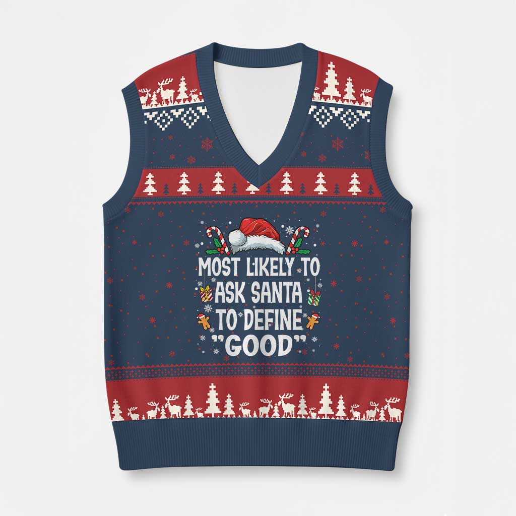 Family Matching Xmas V-Neck Knit Sweater Vest Most Likely To Ask Santa To Define Good - Wonder Print Shop